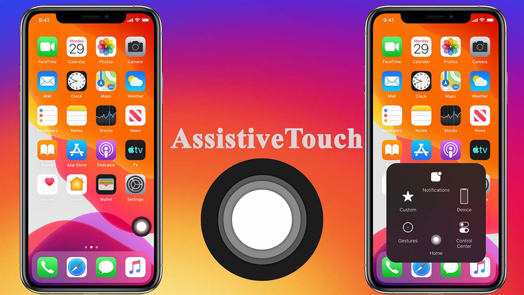 Hướng dẫn sử dụng tính năng AssistiveTouch trên iPhone